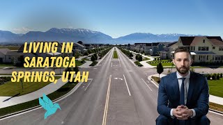 Living in Saratoga Springs, Utah – What’s it Like?